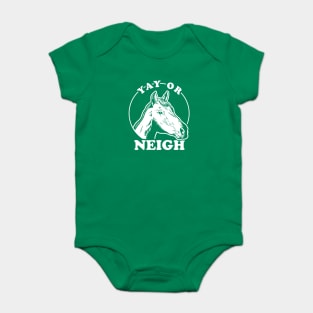 Yay Or Neigh Baby Bodysuit